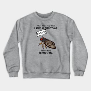 Screaming Cicada Crewneck Sweatshirt